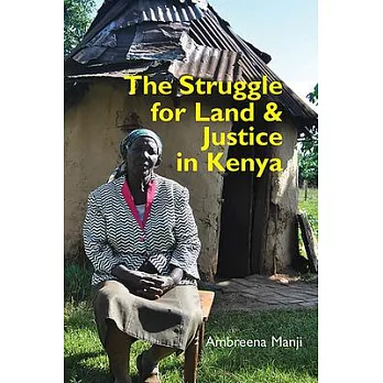 The struggle for land and justice in Kenya