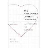 The Mathematics Lover’’s Companion: Masterpieces for Everyone