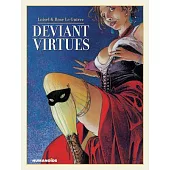Deviant Virtues: Oversized Deluxe Edition