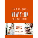 Alain Ducasse’’s New York: 100 Gourmet Addresses