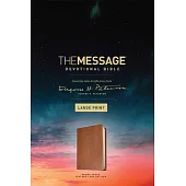 The Message Devotional Bible, Large Print (Leather-Look, Brown): Featuring Notes and Reflections from Eugene H. Peterson