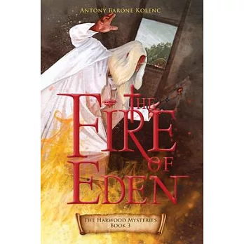 The Fire of Eden