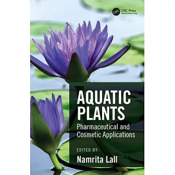 Aquatic Plants: Pharmaceutical and Cosmetic Applications