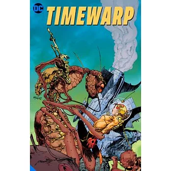 Time Warp: Doomsday Tales and Other Things