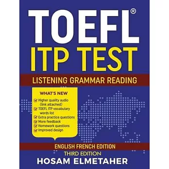 TOEFL (R) Itp Test: Listening, Grammar & Reading (English French Edition)