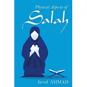 Physical Aspects of Salah