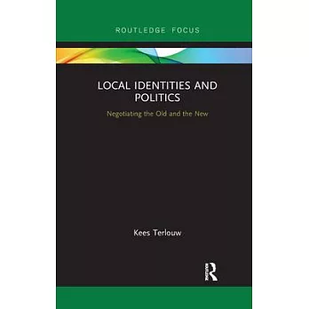 Local Identities and Politics: Negotiating the Old and the New
