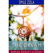 The Dream (Esprios Classics)