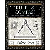 Ruler and Compass: Practical Geometric Constructions