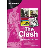 The Clash: Every Album, Every Song