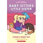 Karen’’s Worst Day (Baby-Sitters Little Sister Graphic Novel #3), Volume 3