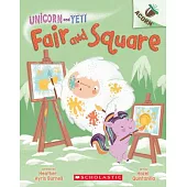 Fair and Square: An Acorn Book (Unicorn and Yeti #5), Volume 5