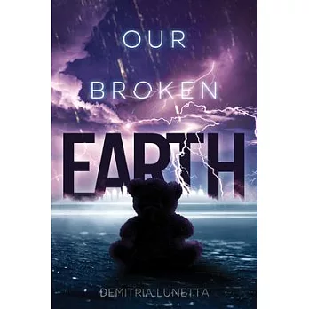 Our Broken Earth