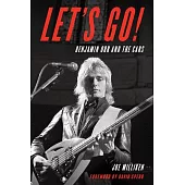 Let’’s Go!: Benjamin Orr and the Cars