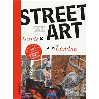 The Street Art Guide to London