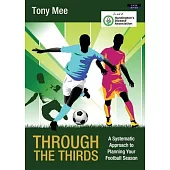 Through the Thirds: A Systematic Approach to Planning Your Football Season