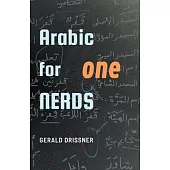 Arabic for Nerds 1: Fill the Gaps - 270 Questions about Arabic Grammar