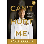 Can’’t Hurt Me: Master Your Mind and Defy the Odds - Clean Edition