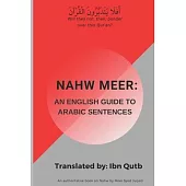An English Guide to Arabic Sentences: Nahw Meer