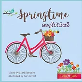 Spring time ລະດູໃບໄມ້ຜລິ: Dual Language Edition English-Lao