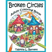 Broken Circles: Adult Coloring Book
