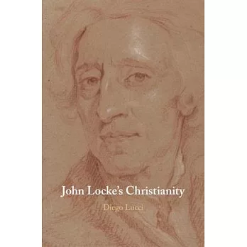 John Locke’’s Christianity