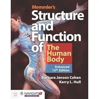 Study Guide for Memmler’’s Structure & Function of the Human Body, Enhanced Edition