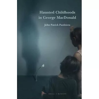 Haunted Childhoods in George MacDonald
