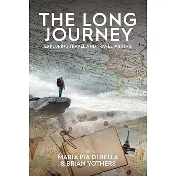 The Long Journey: Exploring Travel and Travel Writing