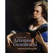 Lives of Artemisia Gentileschi