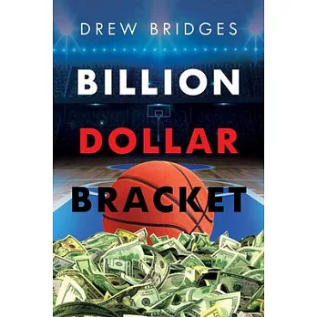 Billion Dollar Bracket