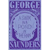 A Swim in a Pond in the Rain: What Reading the Nineteenth-Century Russians Can Teach Us about Stories, Truth, and Transformation