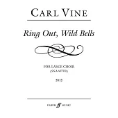 Ring Out, Wild Bells: Ssaattb, Choral Octavo