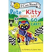 Pete the Kitty: Ready, Set, Go-Cart!（My First I Can Read）