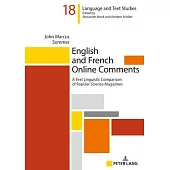 English and French Online Comments: A Text Linguistic Comparison of Popular Science Magazines