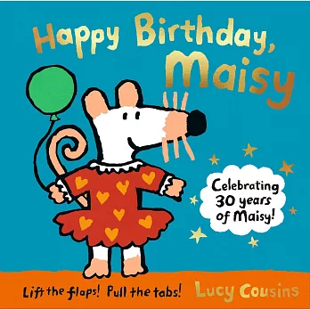 Happy Birthday, Maisy故事遊戲書（30週年紀念版）