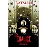 Batman: Chalice