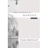 New Commentary on Genesis, 2 Volumes