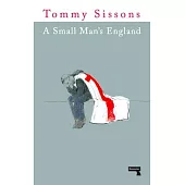 A Small Man’’s England