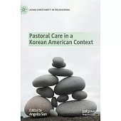 Pastoral Care in a Korean American Context