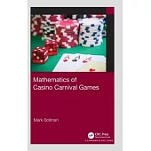 Mathematics of Casino Carnival Games