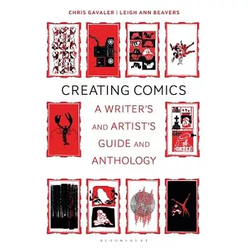 Creating Comics: A Writer’’s and Illustrator’’s Guide and Anthology