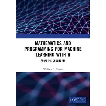 Mathematics and R Programming for Machine Learning