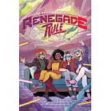 Renegade Rule