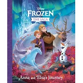 The Frozen Saga: Anna and Elsa’’s Journey (Disney Frozen)