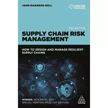 Supply Chain Risk Management: How to Design and Manage Resilient Supply Chains