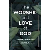The Worship and Love of God