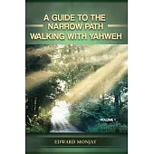 A Guide to Narrow Path