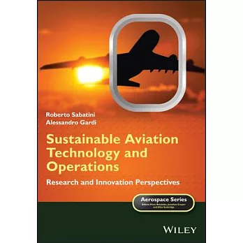 Sustainable Aviation Technology and Operations: Research and Innovation Perspectives
