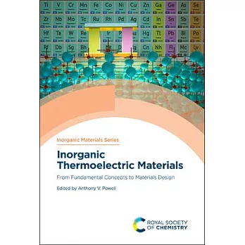 Inorganic Thermoelectric Materials: From Fundamental Concepts to Materials Design